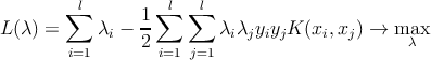         ∑l      1 ∑l  ∑l L (λ ) =    λi − 2-       λiλjyiyjK (xi,xj) → maxλ i=1        i=1 j=1  
